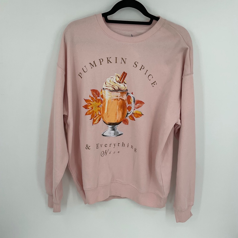 Goodie Two Sleeves Pumpkin Spice Sweatshirt Women's Size L Pink Graphic Pullover